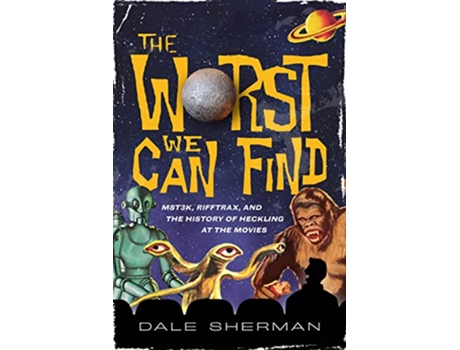 Livro Worst We Can Find de Dale Sherman (Inglês)