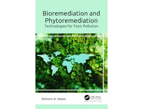 Livro Bioremediation and Phytoremediation de Ashwini A Waoo (Inglês - Capa Dura)