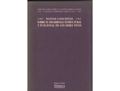 Livro Nuevos Conceptos Sobre El Desarrollo Estructural Y Funcional de Jose Juan Garcia Marin (Español)