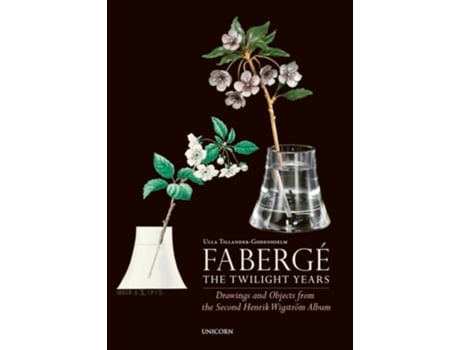 Livro Faberge The Twilight Years de Ulla Tillander-Godenhielm (Inglês - Capa Dura)