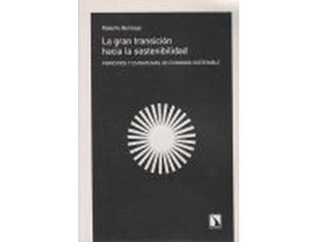 Livro La Gran Transición Hacia La Sostenibilidad de Roberto Bermejo (Espanhol)