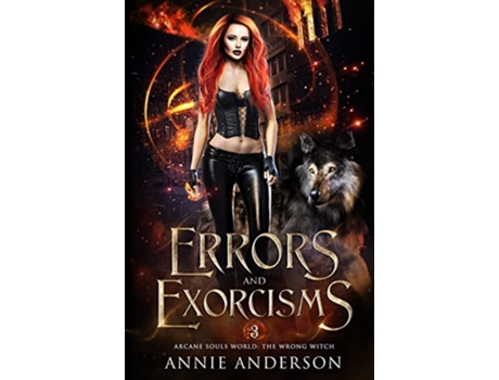 Livro Errors and Exorcisms Arcane Souls World The Wrong Witch de Annie Anderson (Inglês)