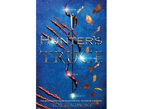 Livro Hunters Truce 1 de Elle Beaumont (Inglês)