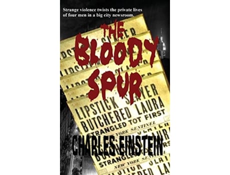 Livro The Bloody Spur de Charles Einstein (Inglês)