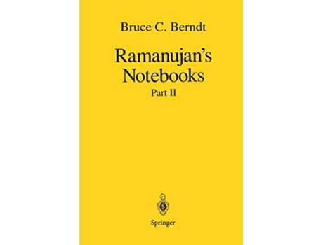 Livro Ramanujan’s Notebooks Part II de Bruce C Berndt (Inglês)