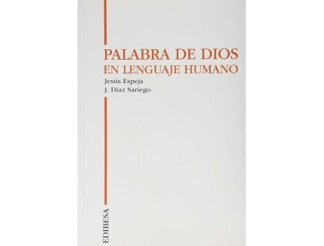 Livro Palabra de Dios en lenguaje humano de Espeja Pardo, Jesús (Espanhol)