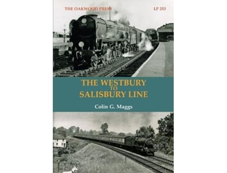 Livro The Westbury to Salisbury Line de Maggs e Colin G (Inglês)