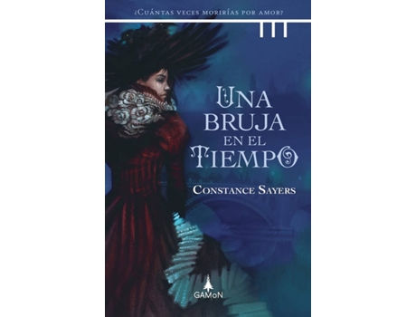 Livro Una Bruja En El Tiempo de Constance Sayers (Espanhol)