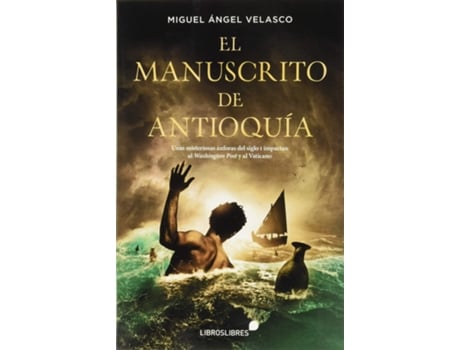 Livro El Manuscrito De Antioquía de M.Angel Velasco (Espanhol)