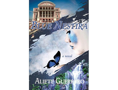 Livro Blue Nestira de Aliete Guerrero (Inglês)