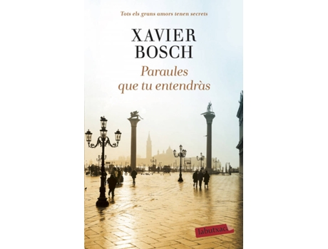 Livro Paraules Que Tu Entendràs de Xavier Bosch (Catalão)