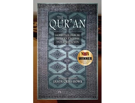 Livro The Quran A Chronological Modern English Interpretation de Jason Criss Howk (Inglês)