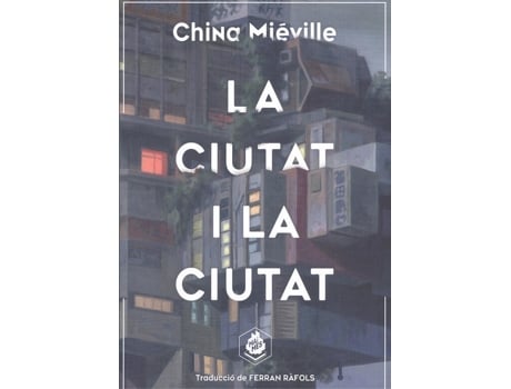 Livro La Ciutat I La Ciutat de China Mieville (Catalão)