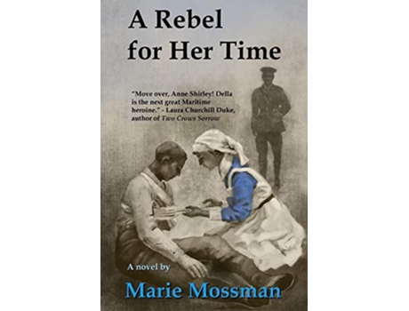 Livro A Rebel for Her Time de Marie Mossman (Inglês)