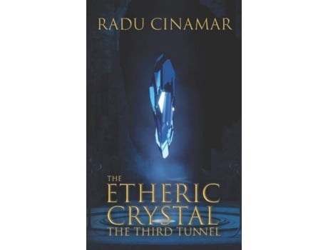 Livro the etheric crystal de radu cinamar (inglês)