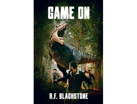 Livro Game On A Prehistoric Thriller de RF Blackstone (Inglês)