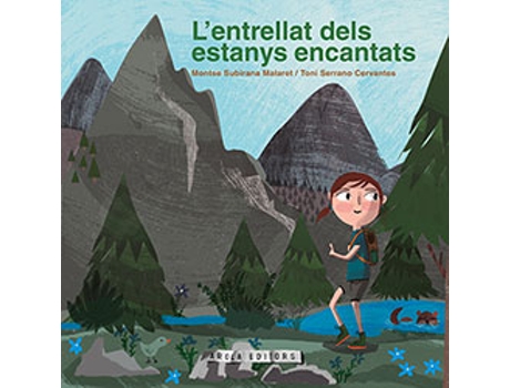 Livro LEntrellat Dels Estanys Encantats de Toni Serrano Montse Subirana (Catalão)