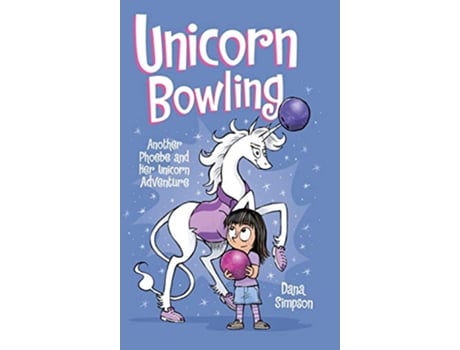 Livro Unicorn Bowling de Dana Simpson (Inglês - Capa Dura)