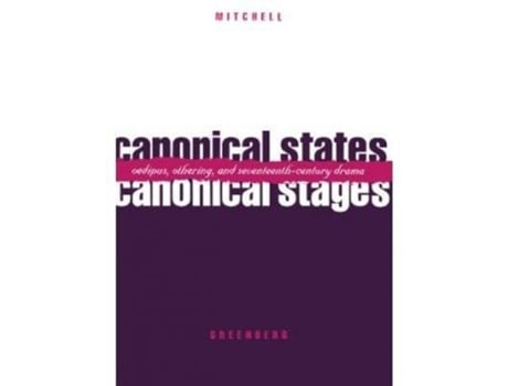 Livro canonical states, canonical stages de mitchell greenberg (inglês)