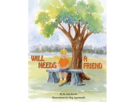 Livro Will Needs a Friend de Jo Ann Kersh (Inglês)