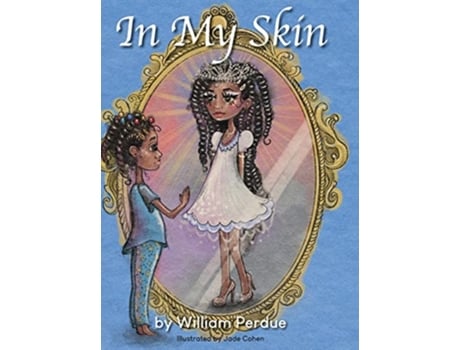 Livro In My Skin de William Perdue (Inglês - Capa Dura)