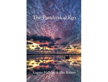 Livro The Paradoxical Ego de Eugene Halliday Zhu Kabere (Inglês)