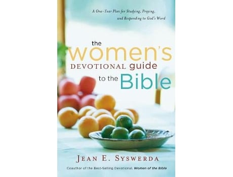 Livro the women's devotional guide to the bible de jean e. syswerda (inglês)