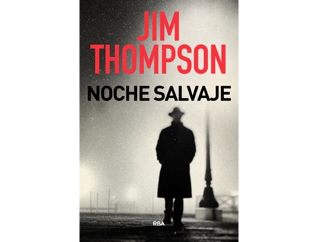 Livro Noche Salvaje de Thompson Jim (Espanhol)