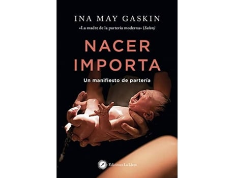 Livro Nacer Importa de Ina May Gaskin (Espanhol)