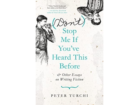 Livro Stop Me if Youve Heard This Before de Peter Turchi (Inglês)