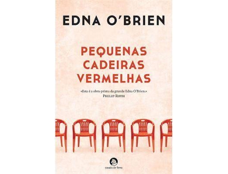 Livro Pequenas Cadeiras Vermelhas de Edna O´Brien (Português)