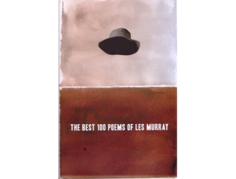 Livro The Best 100 Poems of Les Murray de Les Murray (Inglês)