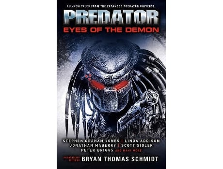 Livro Predator: Eyes Of The Demon de Bryan Thomas Schmidt (Inglês)