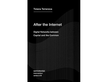 Livro After the Internet de Tiziana Terranova (Inglês)