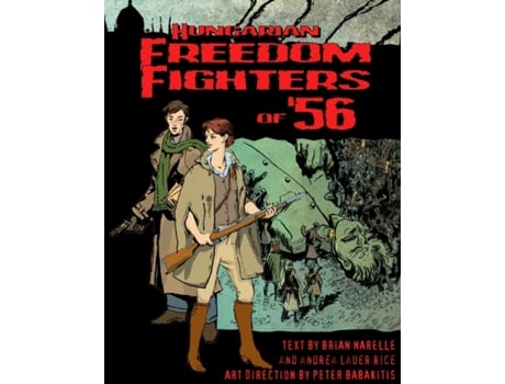 Livro Hungarian Freedom FIghters of '56 Andrea Lauer Rice (Inglês)