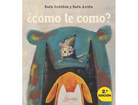 Livro ¿Cómo Te Como? de Rafael Ordóñez Cuadrado (Espanhol)