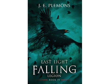 Livro Last Light Falling Legion, Book IV de J E Plemons (Inglês)