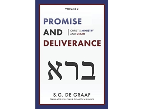 Livro Promise and Deliverance Christs Ministry and Death de S G De Graaf (Inglês)