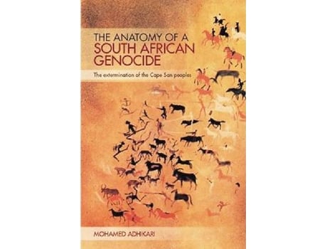 Livro the anatomy of a south african genocide de adhikari, mohamed (inglês)