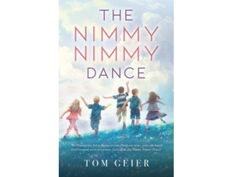 Livro The Nimmy Nimmy Dance de Tom Geier (Inglês)