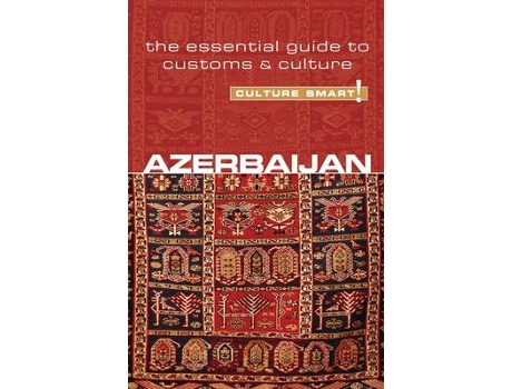 Livro azerbaijan - culture smart! de nikki kazimova (inglês)