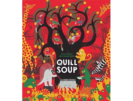 Livro Quill Soup de Durant e Alan (Inglês)