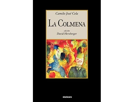 Livro La Colmena Spanish Edition de Camilo Jose Cela (Espanhol)