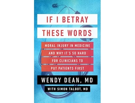 Livro If I Betray These Words de Wendy Dean e Simon Talbot (Inglês - Capa Dura)