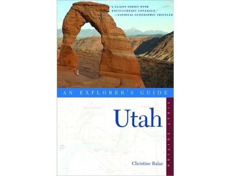 Livro Explorers Guide Utah Explorers Complete de Christine Balaz (Inglês)