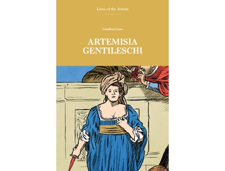 Livro Artemisia Gentileschi de Jonathan Jones  (Inglês)