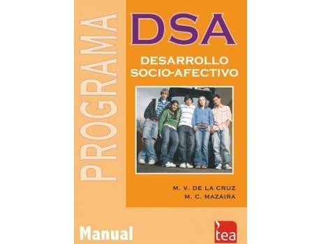 Livro DSA, Programa de Desarrollo Socio-Afectivo de De La Cruz López, Mª Victoria (Espanhol)