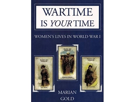 Livro Wartime Is Your Time de Marion Gold (Inglês)