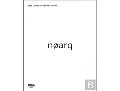 Livro Noarq de Nunes De Oliveira, Jose Carlos (Português)