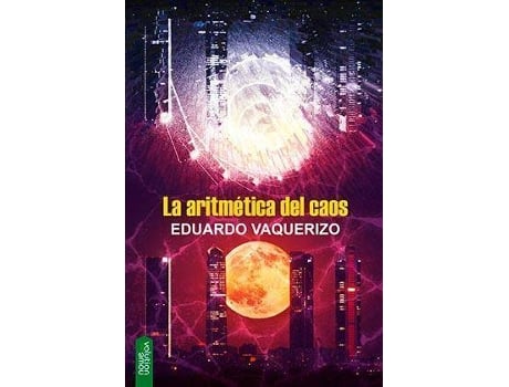 Livro Aritmética Del Caos, La de Eduardo Vaquerizo (Espanhol)